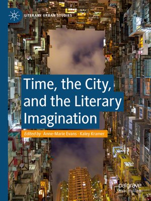 cover image of Time, the City, and the Literary Imagination